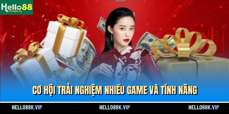 co-hoi-trai-nghiem-nhieu-game-va-tinh-nang